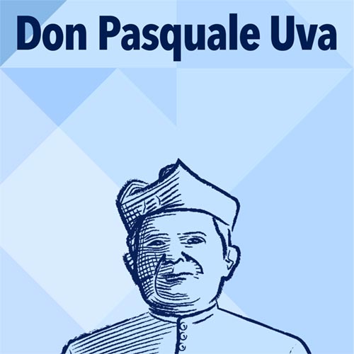 Omaggio a Don Pasquale Uva